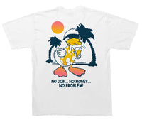 No Job T-Shirt